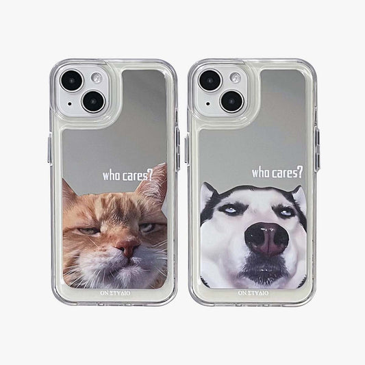 Mirror iPhone Case | Couple Cats & Dogs Who Cares